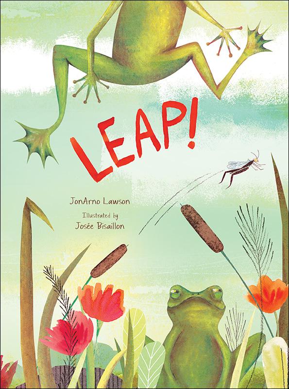 Leap! - Kids Can Press Leap! - Kids Can Press